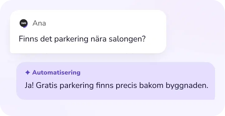 Kundfråga besvarad av en automatisering