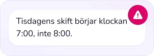 Meddelande till personalen om ändrat arbetspass